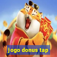 jogo donus tap